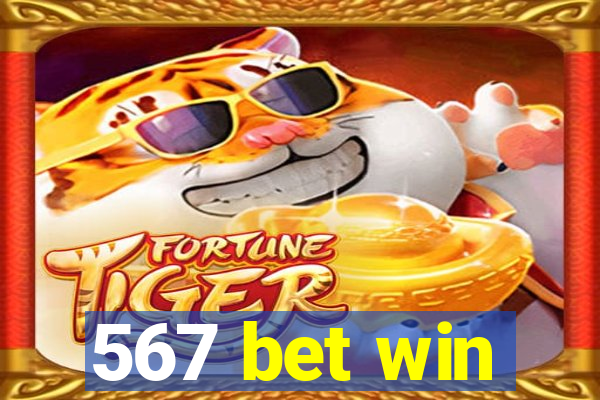 567 bet win